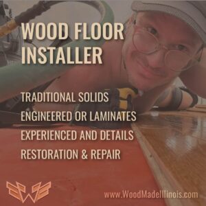 Peoria IL Wood Flooring Installer