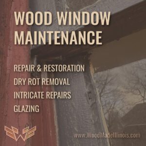 Wooden Window Maintenance Services Illinois